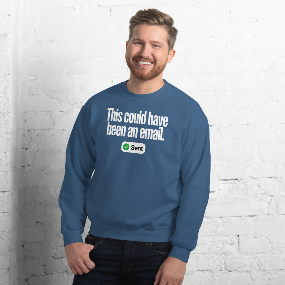This Could Have Been An Email crewneck sweatshirt — Indigo Blue, on model