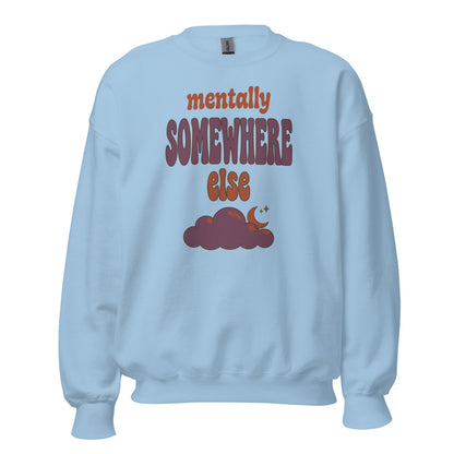 Mentally Somewhere Else soft retro daydream mental health crewneck sweatshirt — Light Blue, front