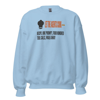 Let The Agents Cook crewneck sweatshirt — Light Blue, front