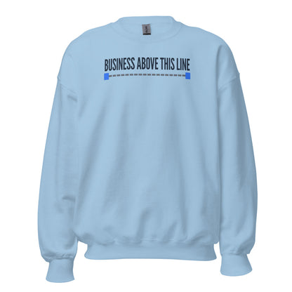 Business Above This Line crewneck sweatshirt — Light Blue, front