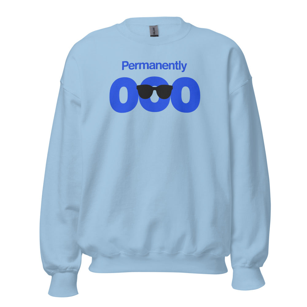 Permanently OOO out of office crewneck sweatshirt — Light Blue, front