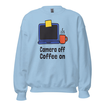 Camera Off Coffee On funny work from home crewneck sweatshirt — Light Blue, front