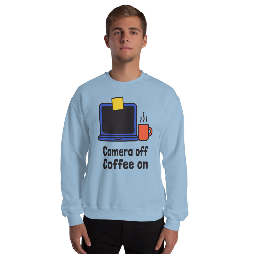Camera Off Coffee On funny work from home crewneck sweatshirt — Light Blue, on model