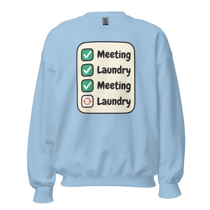 Meeting Laundry funny work from home crewneck sweatshirt — Light Blue, front