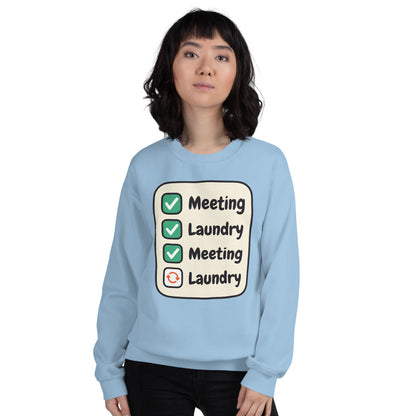Meeting Laundry funny work from home crewneck sweatshirt — Light Blue, on model