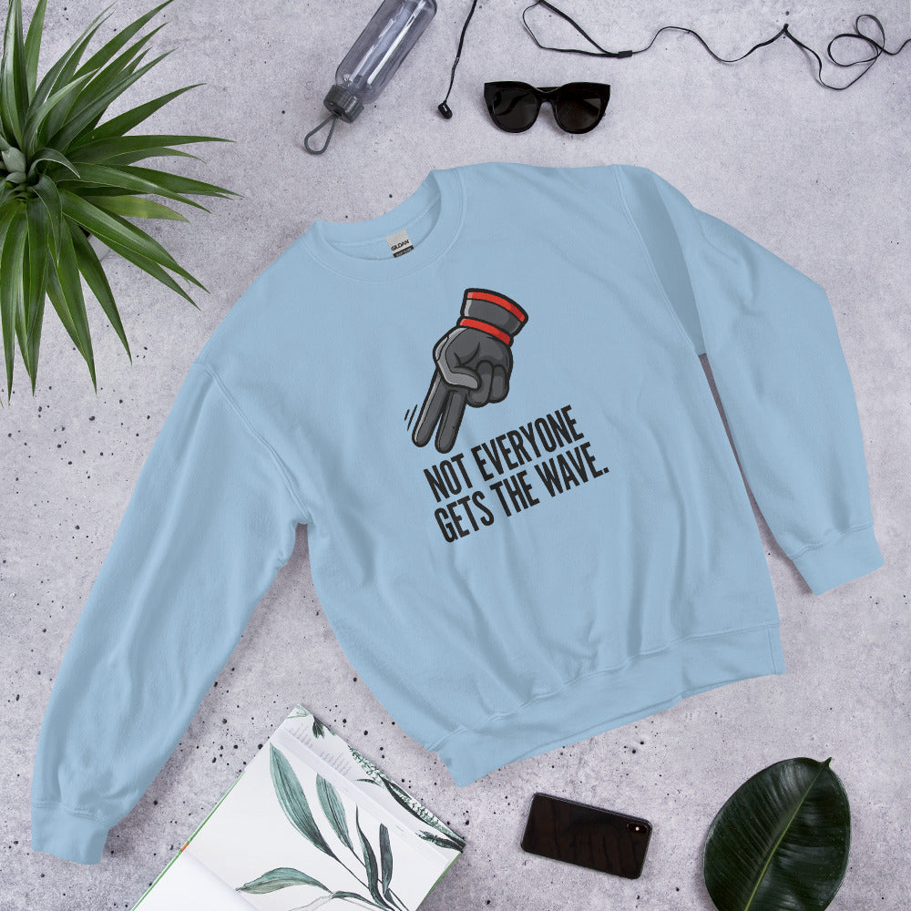 Not Everyone Gets The Wave biker wave motorcycle crewneck sweatshirt — Light Blue, flat lay