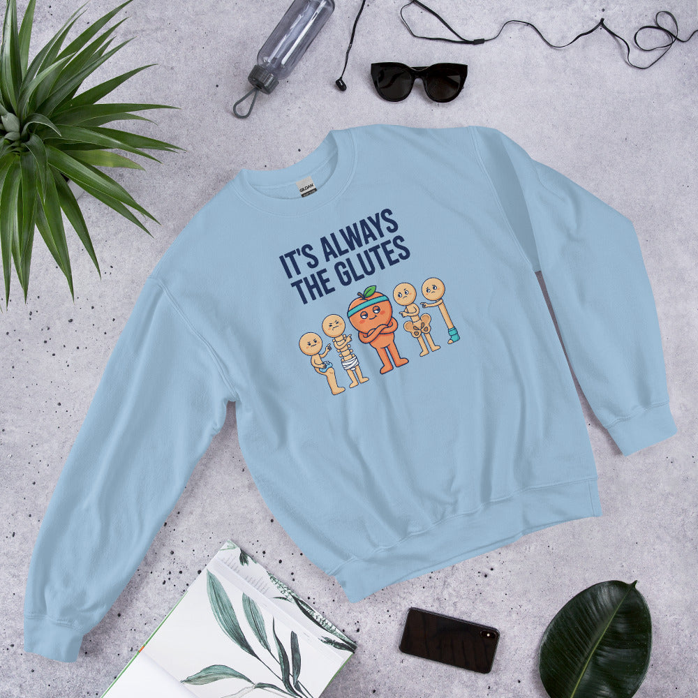 Always The Glutes funny physical therapy crewneck sweatshirt — Light Blue, flat lay