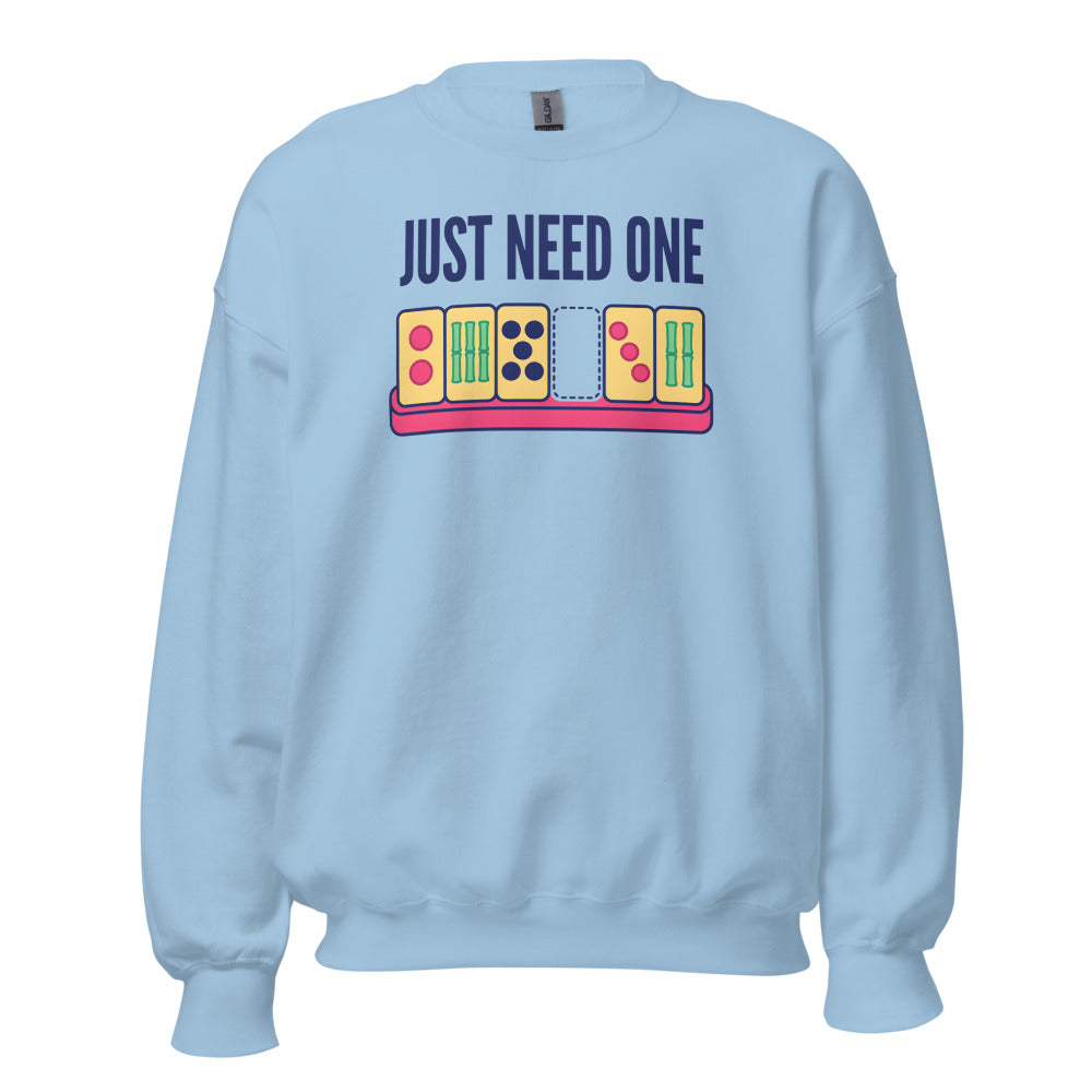 Just Need One funny mahjong crewneck sweatshirt — Light Blue, front