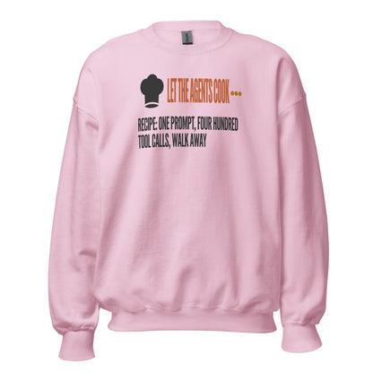 Let The Agents Cook crewneck sweatshirt — Light Pink, front