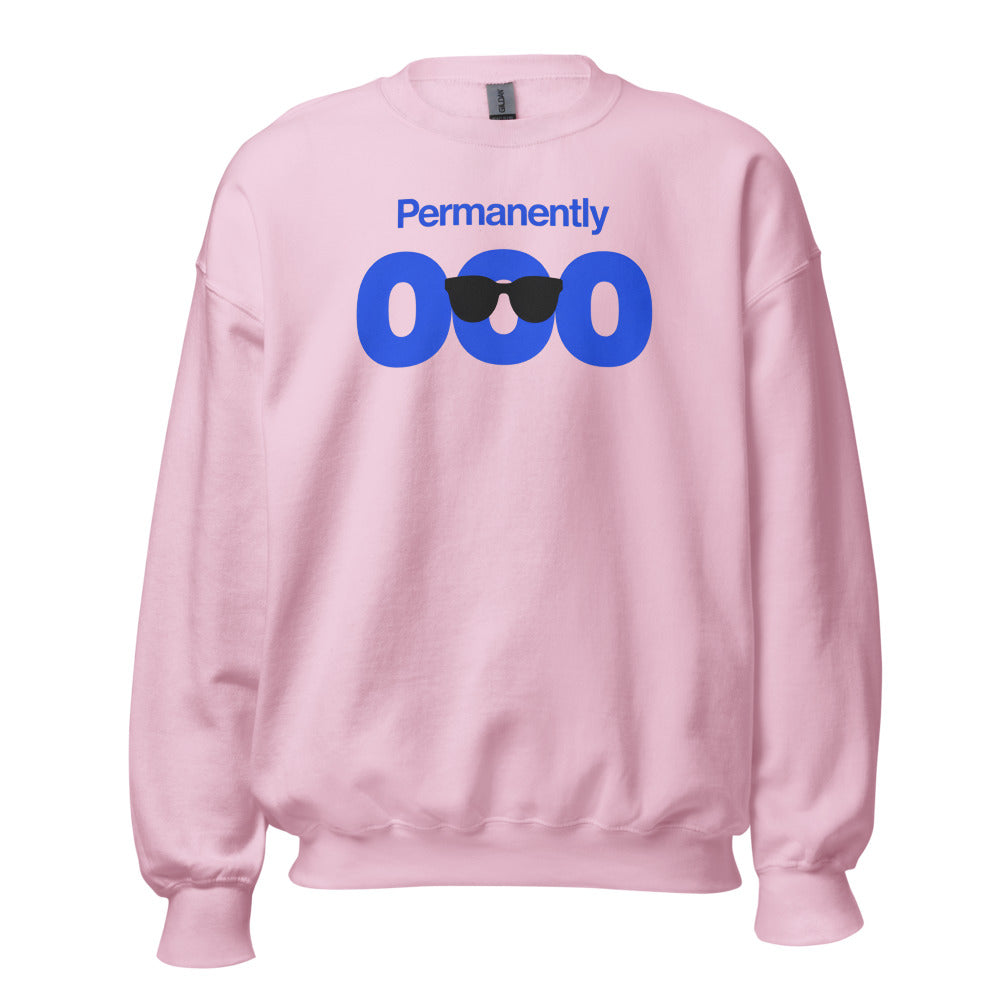 Permanently OOO out of office crewneck sweatshirt — Light Pink, front