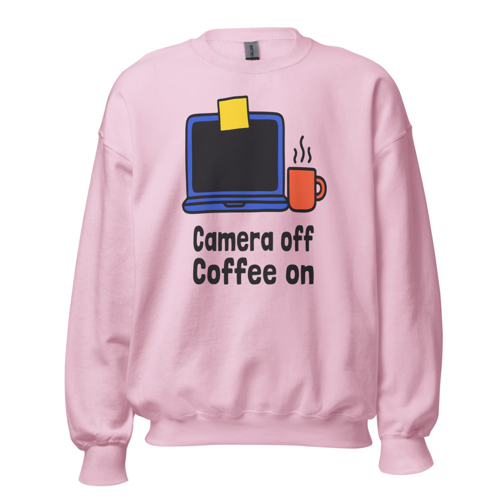 Camera Off Coffee On funny work from home crewneck sweatshirt — Light Pink, front