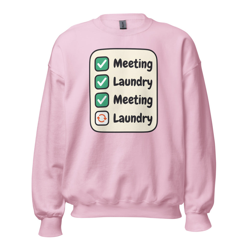 Meeting Laundry funny work from home crewneck sweatshirt — Light Pink, front