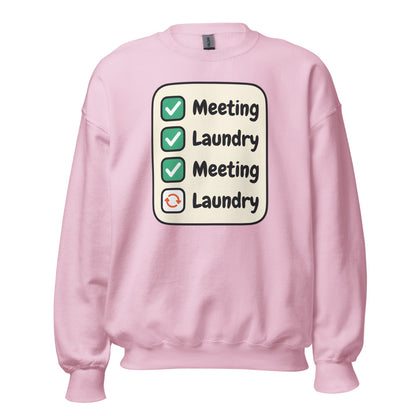 Meeting Laundry funny work from home crewneck sweatshirt — Light Pink, front