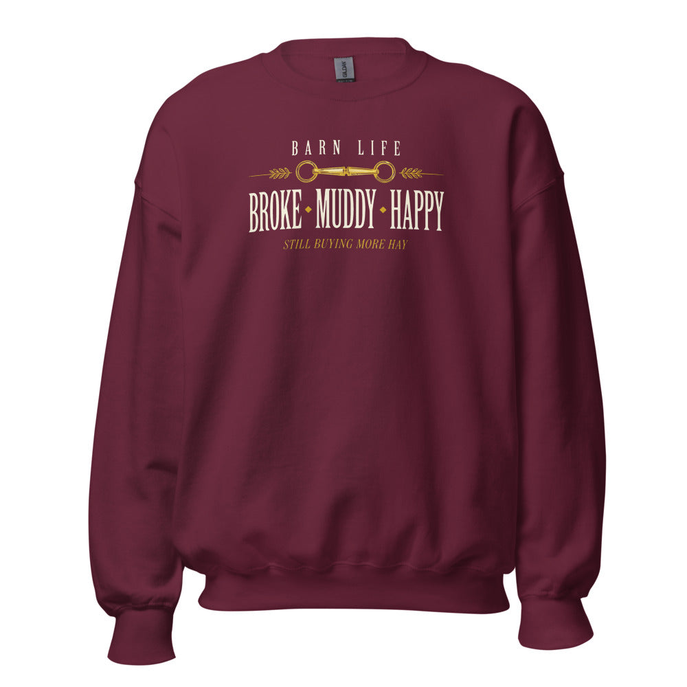 Broke Muddy Happy funny barn life equestrian crewneck sweatshirt — Maroon, front