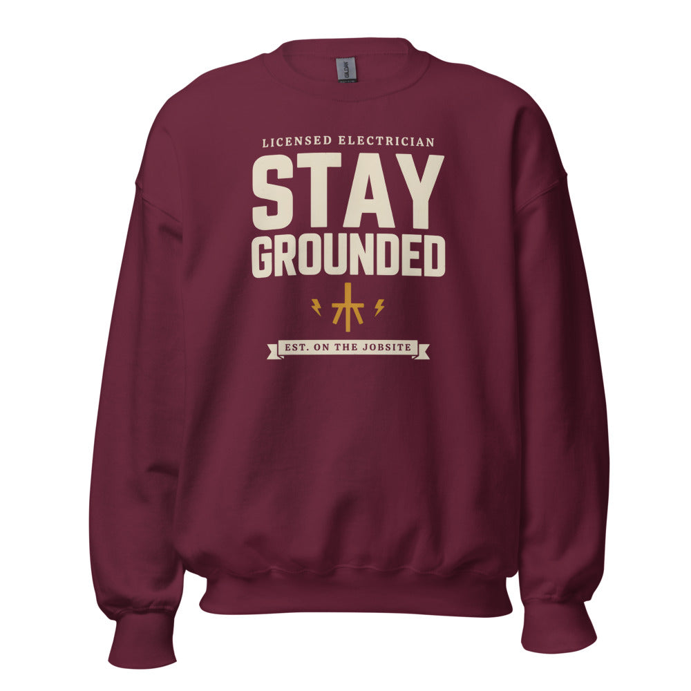 Stay Grounded funny electrician crewneck — Maroon, front