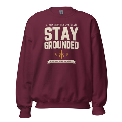Stay Grounded funny electrician crewneck — Maroon, front