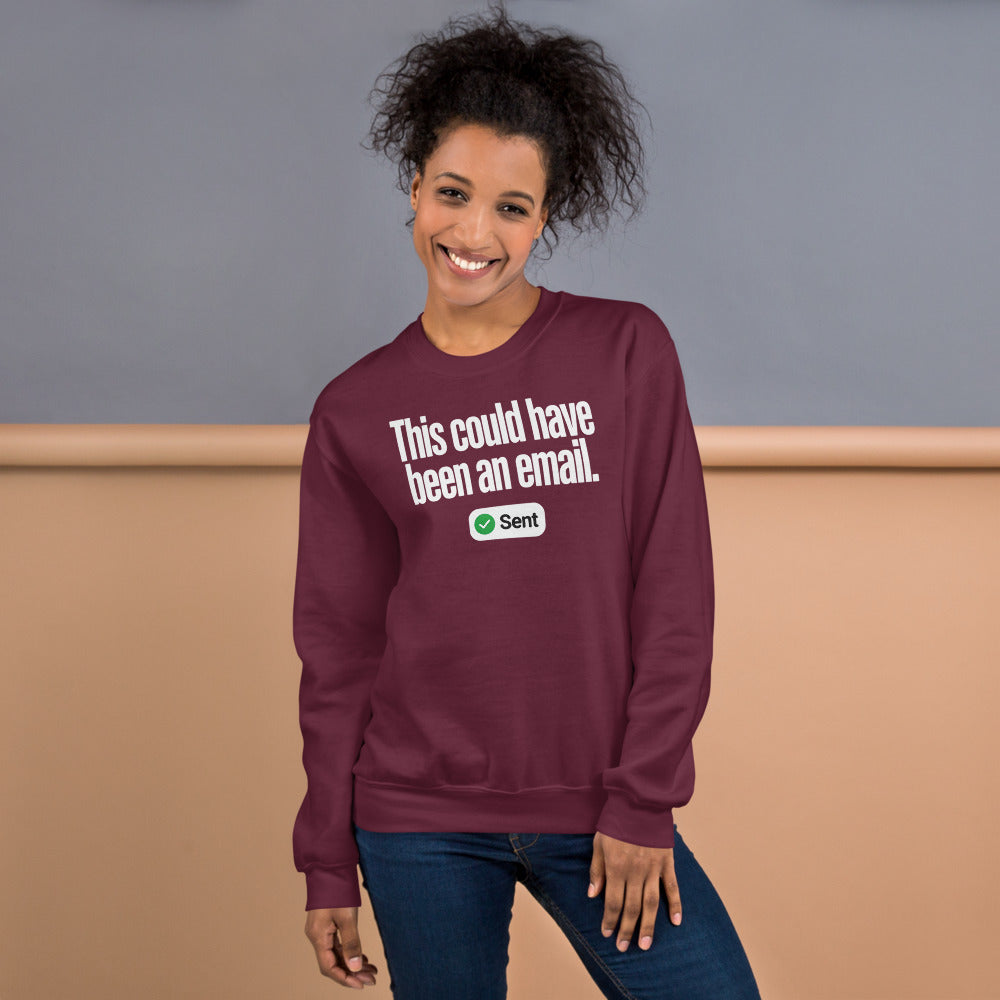 This Could Have Been An Email crewneck sweatshirt — Maroon, on model