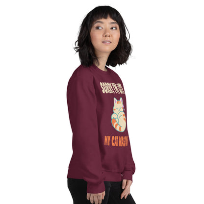 Sorry I'm Late My Cat Was On Me funny cat mom crewneck sweatshirt — Maroon, on model