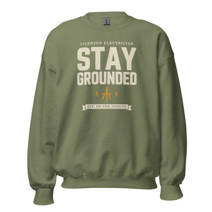 Stay Grounded funny electrician crewneck — Military Green, front
