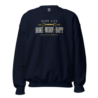 Broke Muddy Happy funny barn life equestrian crewneck sweatshirt — Navy, front