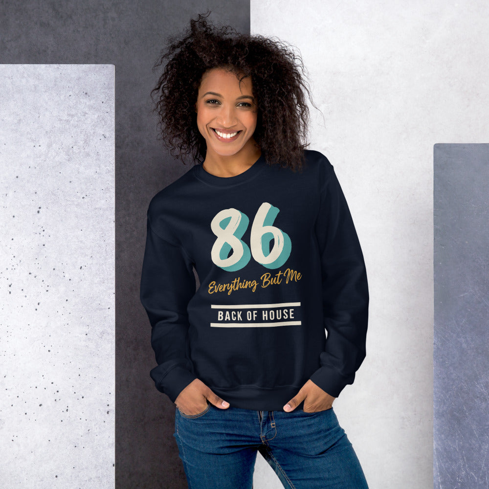 86 Everything But Me line cook back of house crewneck sweatshirt — Navy, on model