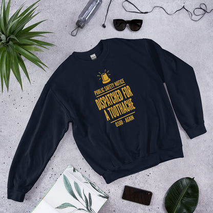 Dispatched For a Toothache funny EMS paramedic crewneck sweatshirt — Navy, flat lay