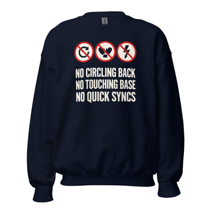 No Circling Back corporate jargon prohibition signs crewneck sweatshirt — Navy, front