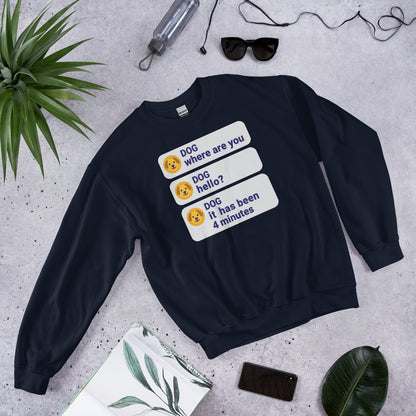 It Has Been 4 Minutes funny dog dad crewneck sweatshirt — Navy, flat lay