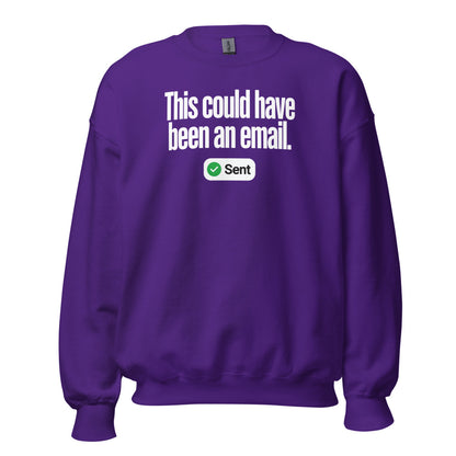 This Could Have Been An Email crewneck sweatshirt — Purple, front
