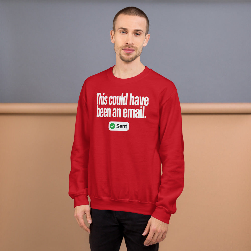 This Could Have Been An Email crewneck sweatshirt — Red, on model