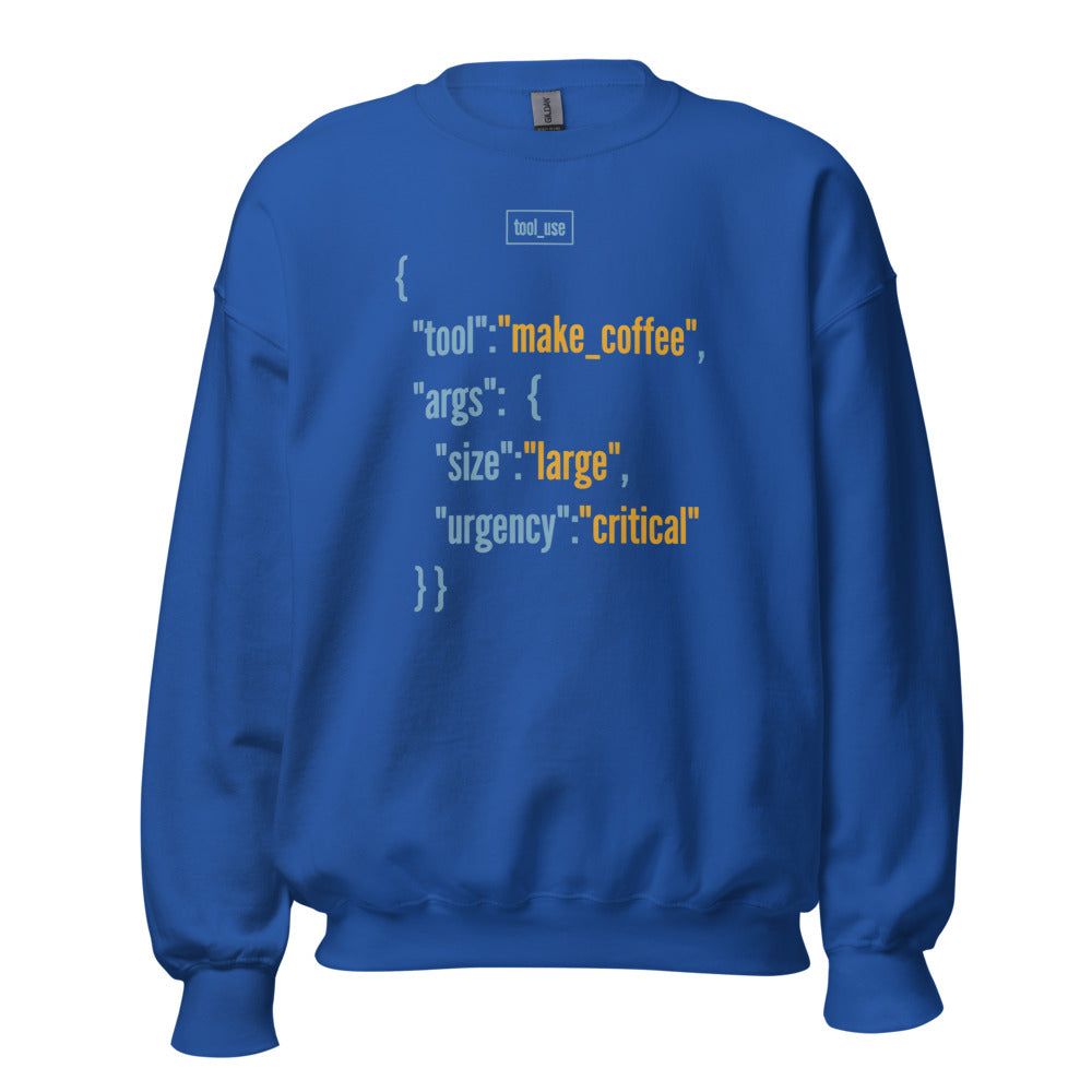 Tool Call Make Coffee AI engineer crewneck sweatshirt — Royal, front