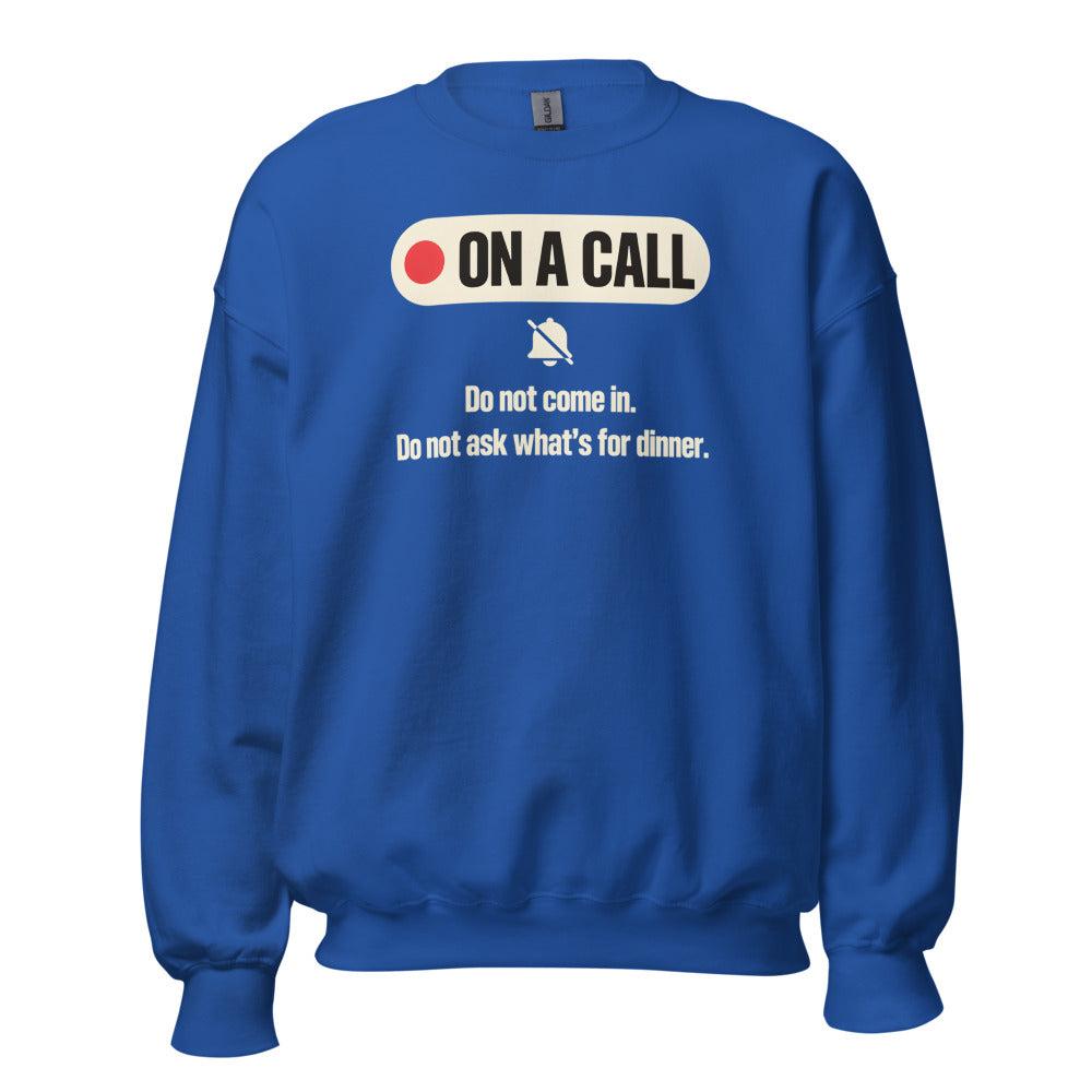 On A Call do not disturb status crewneck sweatshirt — Royal, front