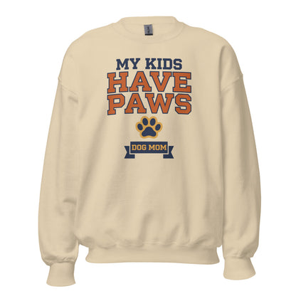 My Kids Have Paws funny dog mom crewneck sweatshirt — Sand, front