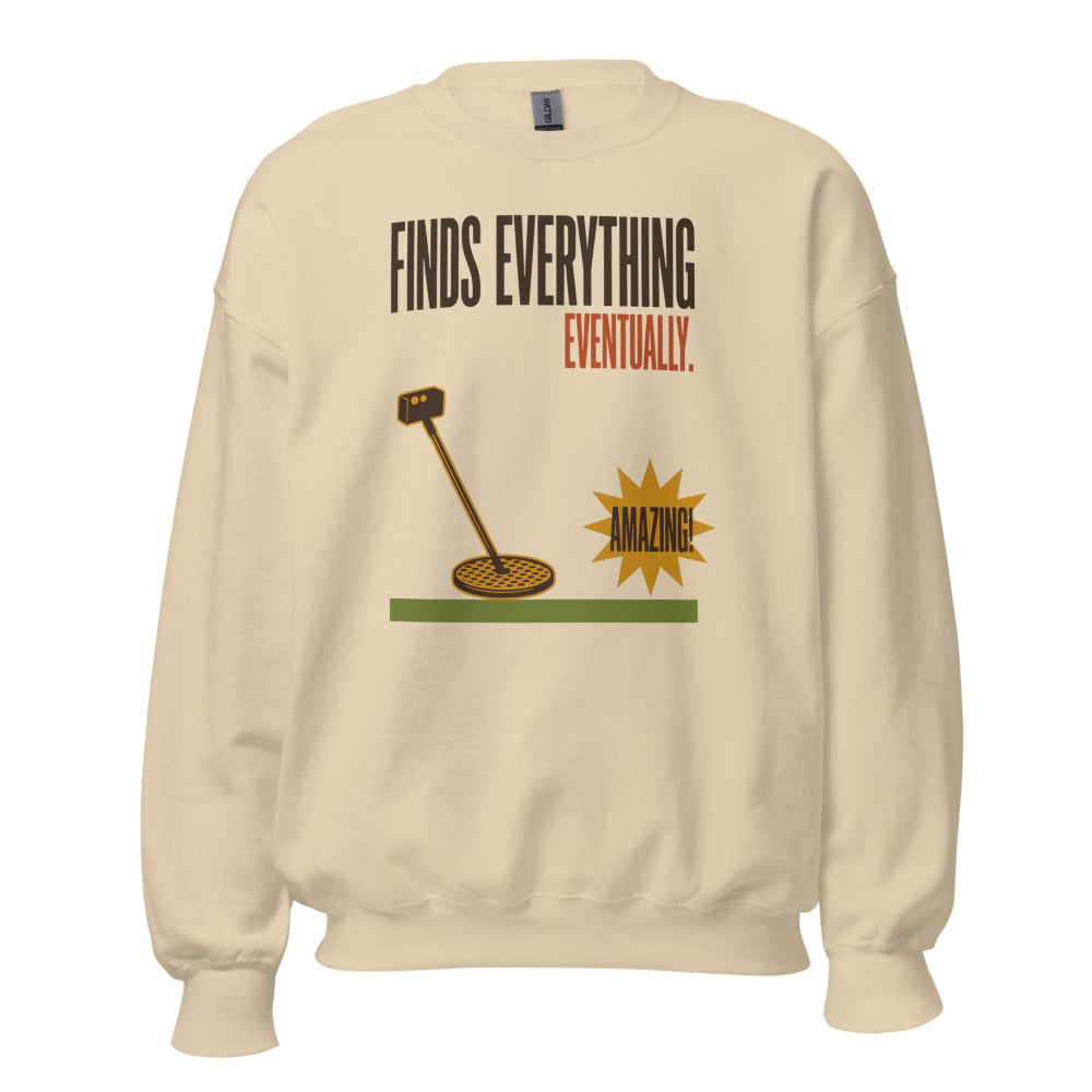 Finds Everything Eventually retro metal detecting crewneck sweatshirt — Sand, front