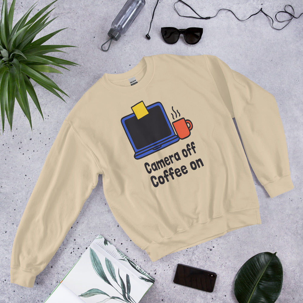 Camera Off Coffee On funny work from home crewneck sweatshirt — Sand, flat lay