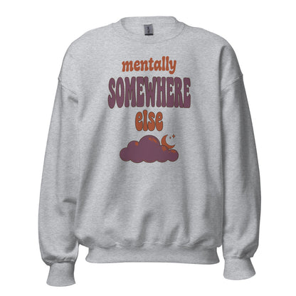 Mentally Somewhere Else soft retro daydream mental health crewneck sweatshirt — Sport Grey, front