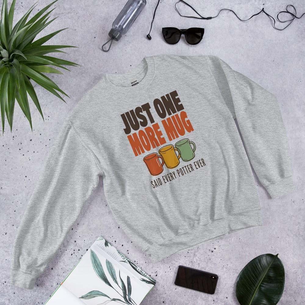 Just One More Mug funny pottery crewneck sweatshirt — Sport Grey, front-right