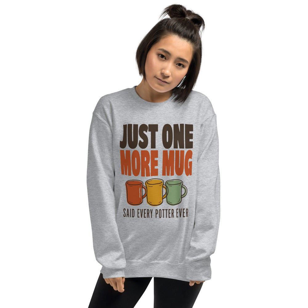 Just One More Mug funny pottery crewneck sweatshirt — Sport Grey, on model