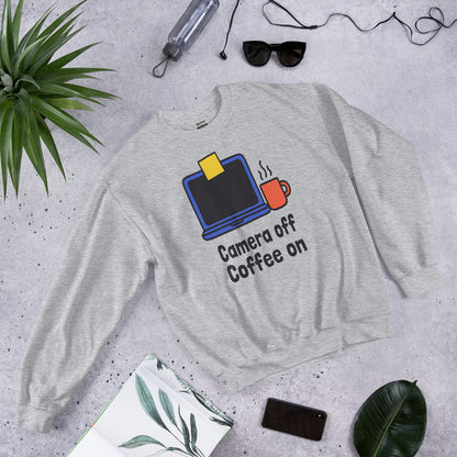 Camera Off Coffee On funny work from home crewneck sweatshirt — Sport Grey, flat lay