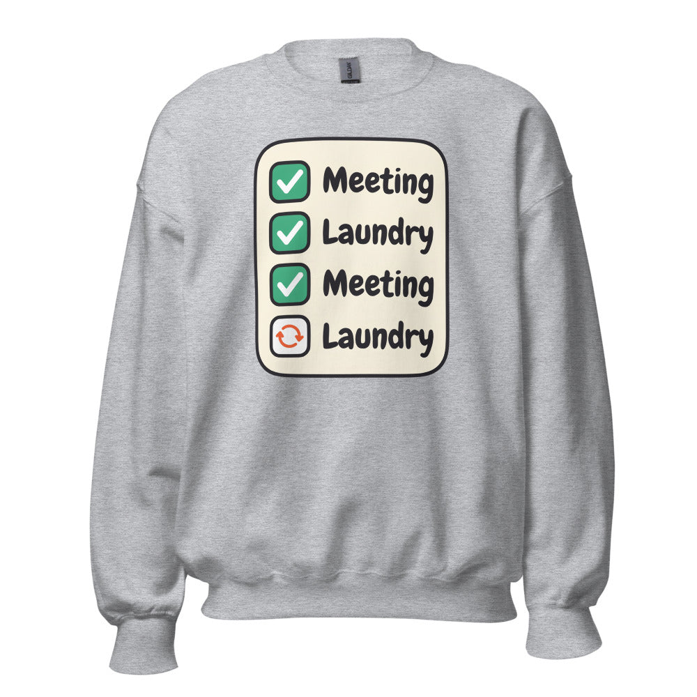 Meeting Laundry funny work from home crewneck sweatshirt — Sport Grey, front