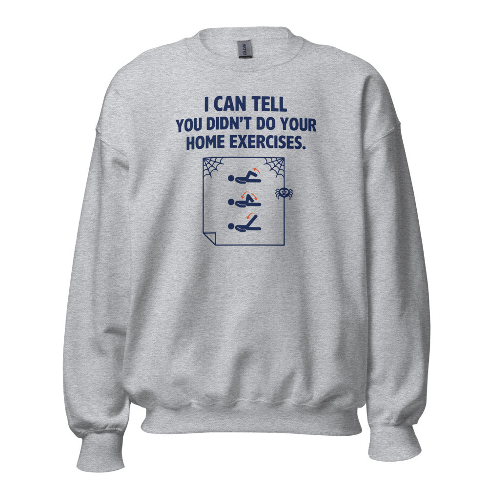 Home Exercises funny physical therapy crewneck sweatshirt — Sport Grey, front