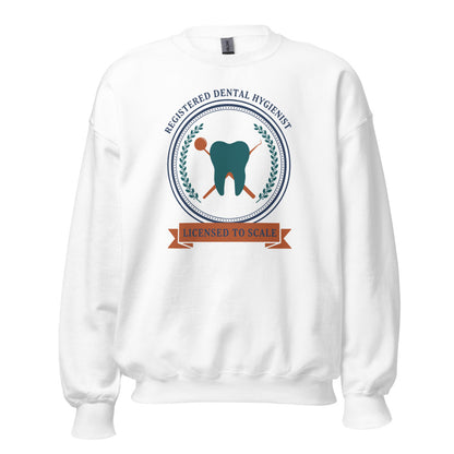 Licensed to Scale registered dental hygienist crewneck sweatshirt — White, front