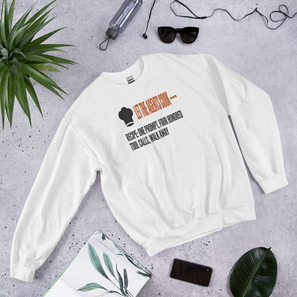 Let The Agents Cook crewneck sweatshirt — White, flat lay