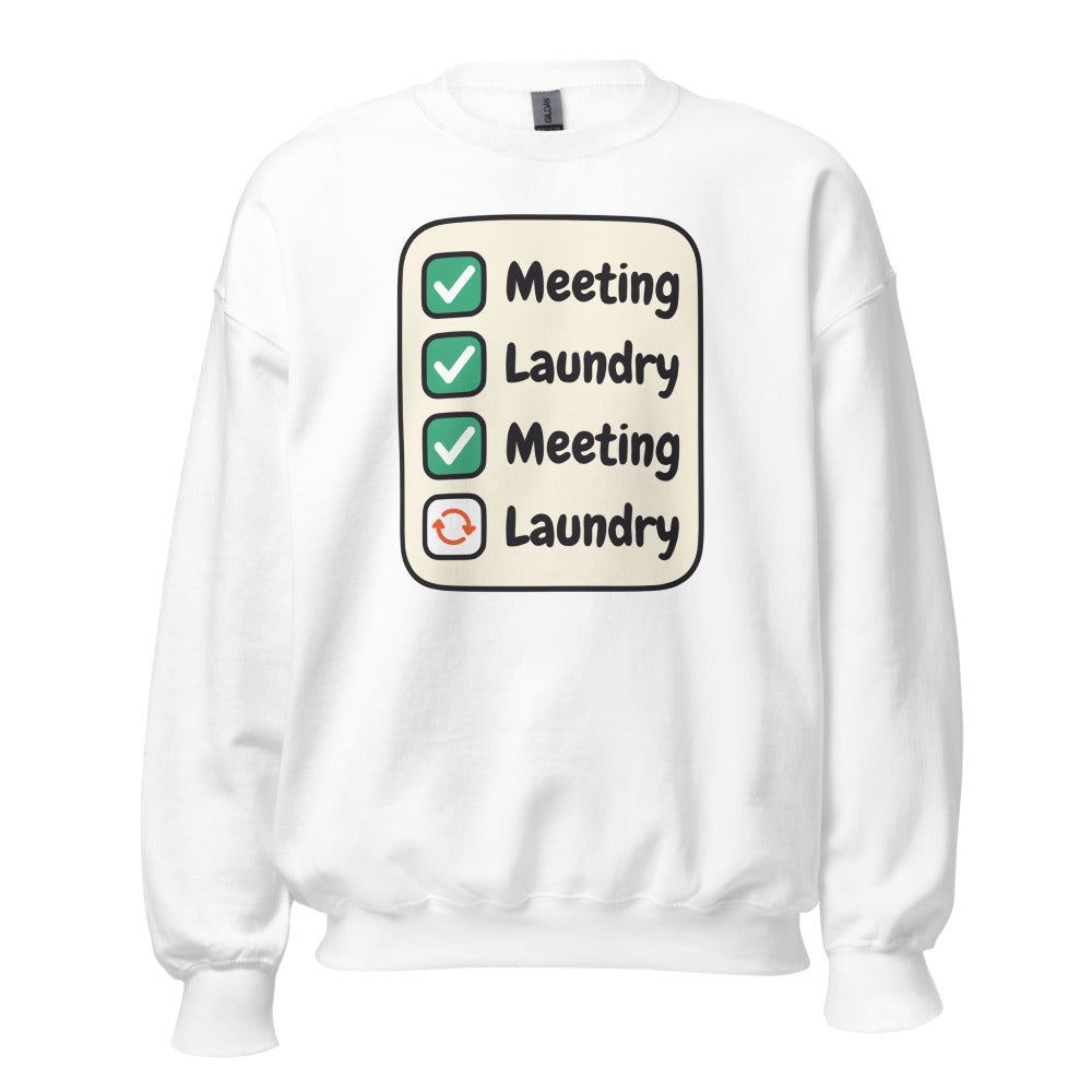 Meeting Laundry funny work from home crewneck sweatshirt — White, front