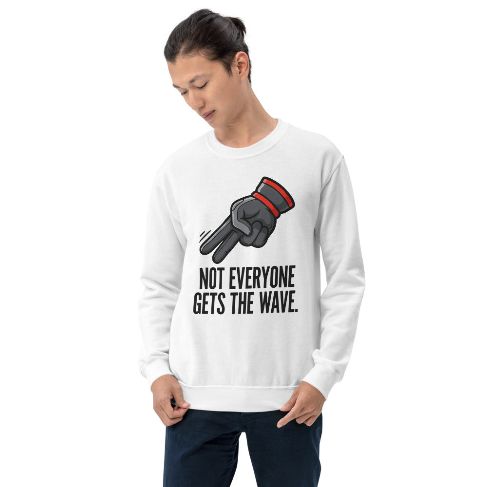 Not Everyone Gets The Wave biker wave motorcycle crewneck sweatshirt — White, on model