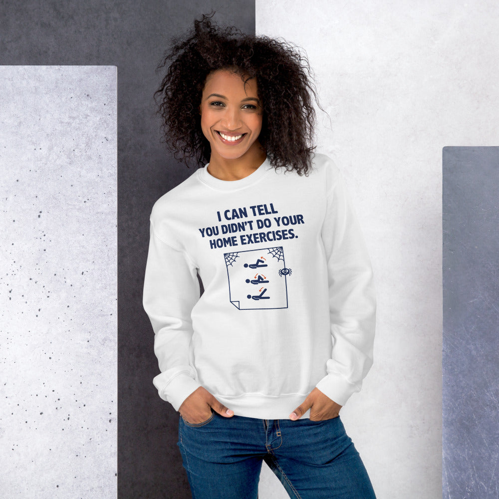 Home Exercises funny physical therapy crewneck sweatshirt — White, on model