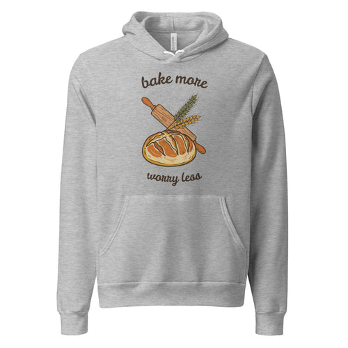 Sourdough Hoodie, Baking Hoodie, Home Baker Gift — Bake More Worry Less Retro Kitchen Sourdough Hoodie