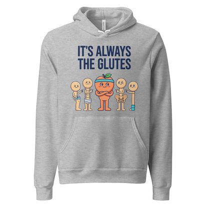 Always The Glutes funny physical therapy hoodie — Athletic Heather, front