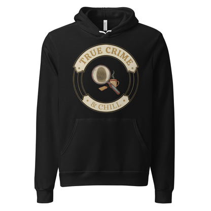 True Crime and Chill vintage case-file badge hoodie — Black, front