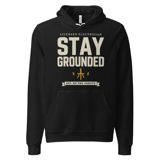 Stay Grounded funny electrician hoodie — Black, front